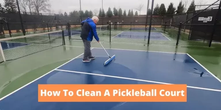 How To Clean Pickleball Court