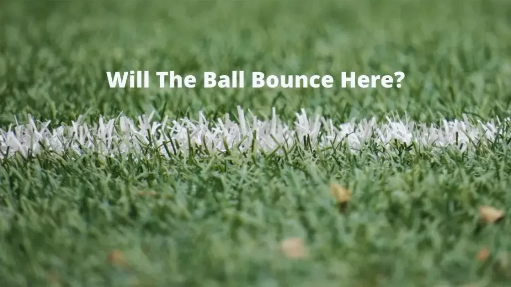 Will the ball bounce here